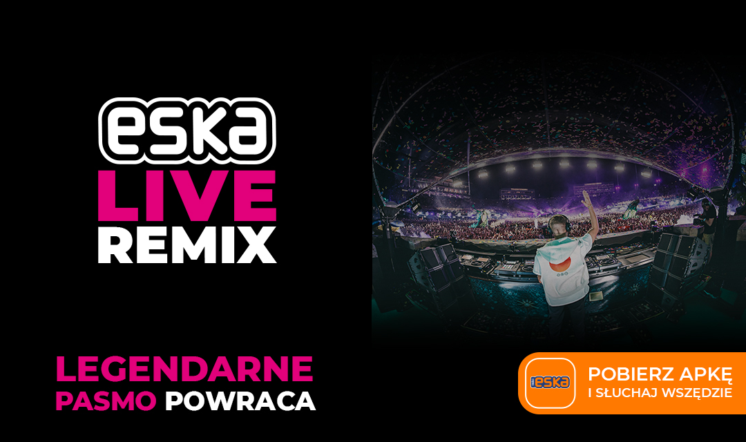 „ESKA Live Remix” w wakacje także w soboty
